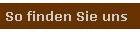 So finden Sie uns